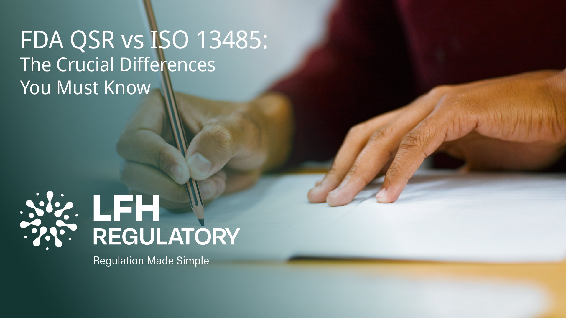 FDA QSR vs ISO 13485: The Crucial Differences You Must Know