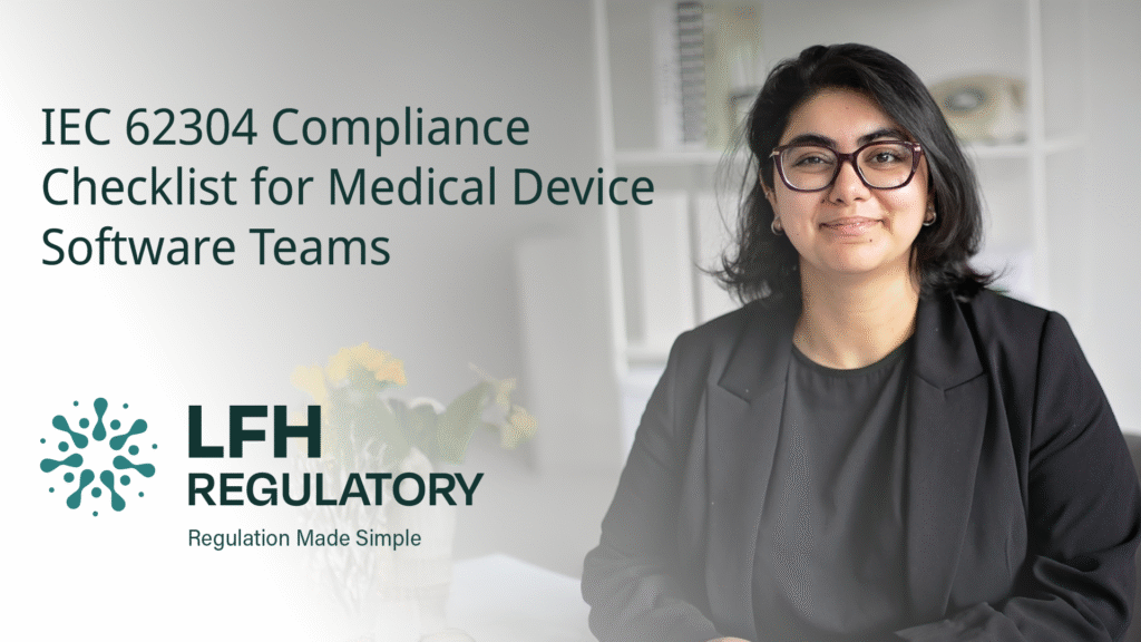 IEC 62304 Compliance Checklist for Medical Device Software Teams